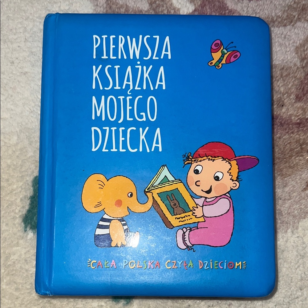 Children’s Book in the Polish Language “Pierwsza Książka Mojego Dziecka”